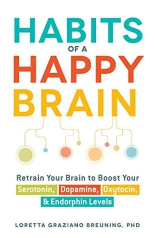 Habits of a Happy Brain (Book Review)